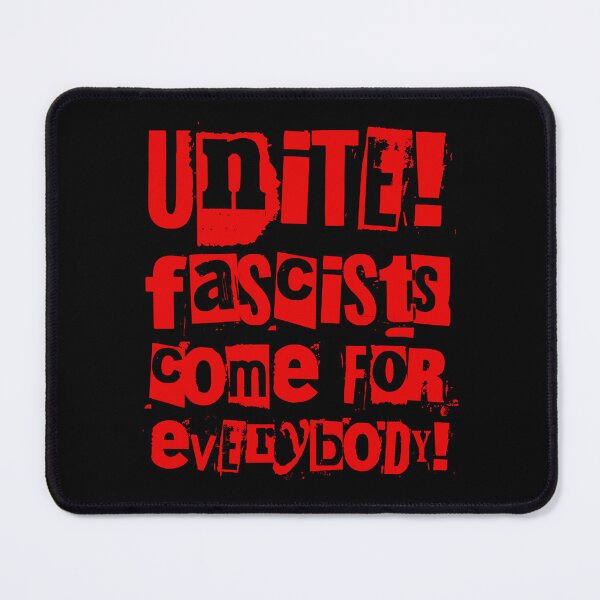 Item preview, Unite! Fascists come for everybody! (red) designed and sold by Thelittlelord.