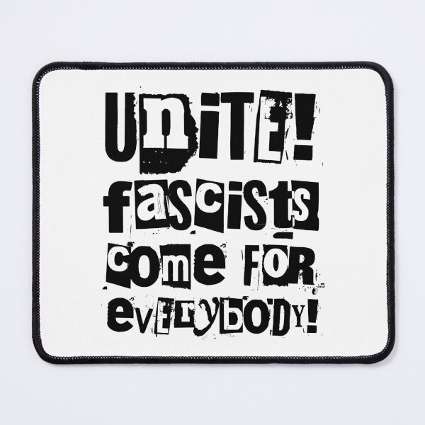 Item preview, Unite! Fascists come for everybody! (black) designed and sold by Thelittlelord.