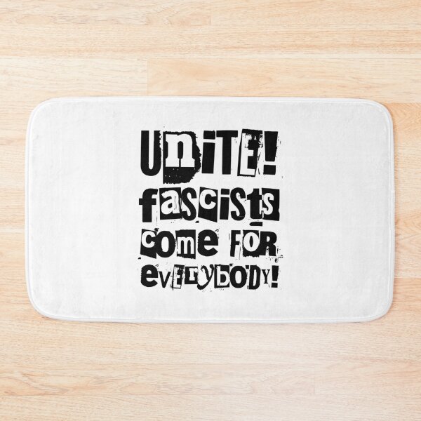 Item preview, Unite! Fascists come for everybody! (black) designed and sold by Thelittlelord.