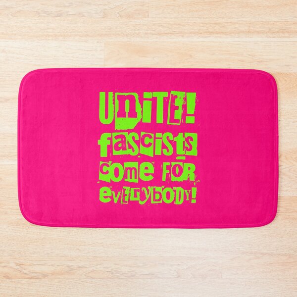 Item preview, Unite! Fascists come for everybody! (brat green) designed and sold by Thelittlelord.