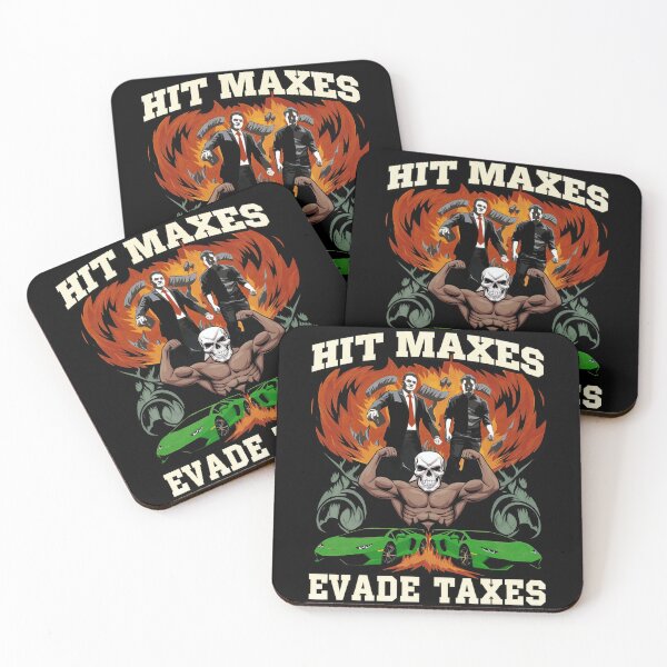 Item preview, Hit Maxes Evade Taxes Meme Shirt designed and sold by SassCity.