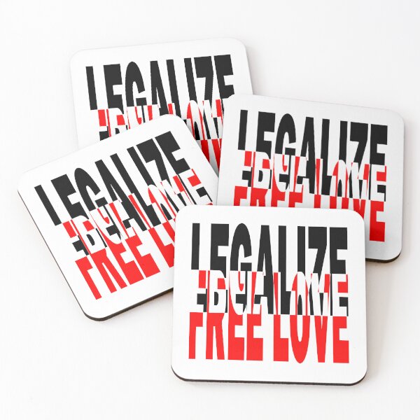 Item preview, Legalize free love designed and sold by BeJahMan.