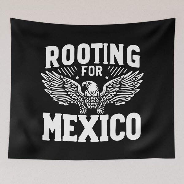Item preview, Rooting for Mexico designed and sold by ArtFactoryAI.