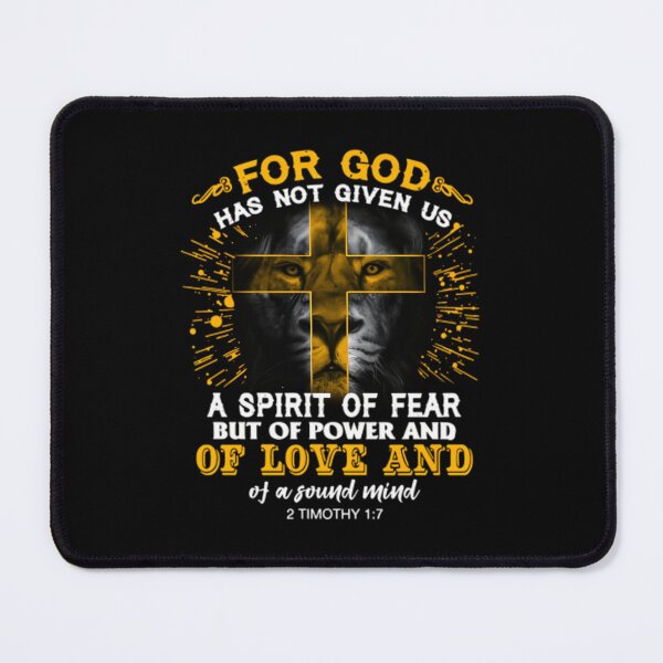 Item preview, For God Has Not Given Us A Spirit Of Fear	 designed and sold by rotiliciobanf.