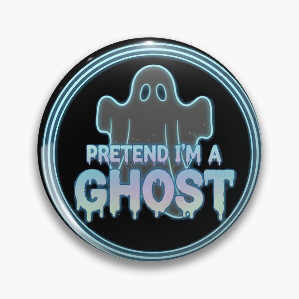 Item preview, Neon Glitch Ghost - "Pretend I'm A Ghost" Circular Badge designed and sold by DMNindustries.