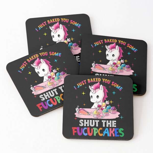 Item preview, I Just Baked You Some Shut The Fucupcakes Unicorn Tee 		 designed and sold by bastugtroszts.