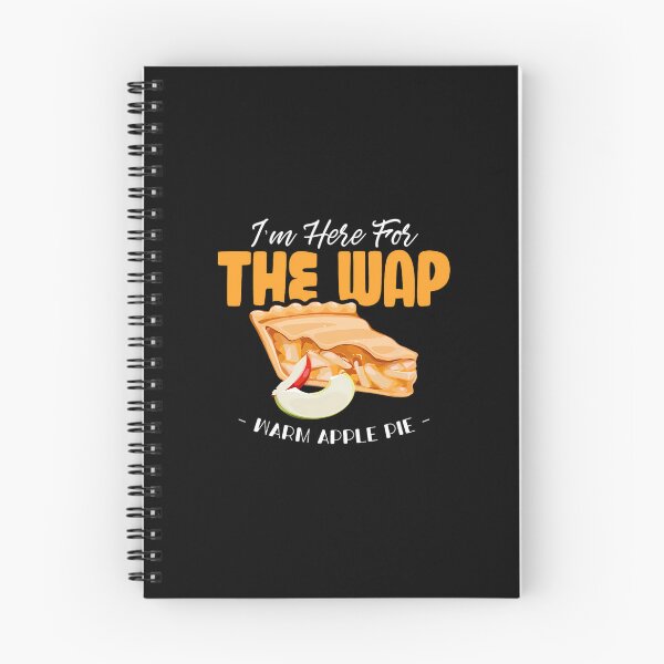 Item preview, Here For The WAP Warm Apple Pie Funny Dessert Xmas 		 designed and sold by rahimiattahiy.