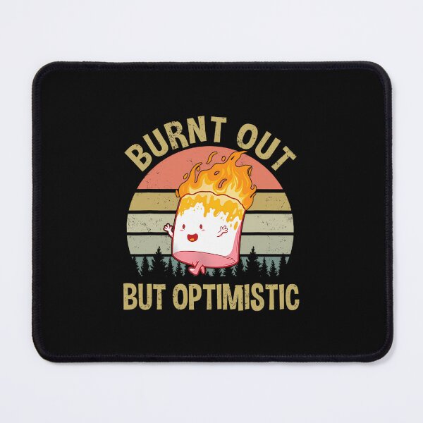 Item preview, Burnt Out But Optimistic Vintage 		 designed and sold by maxieleratac.