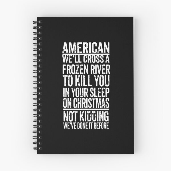 Item preview, American (We'll Cross A Frozen River To Kill You...) Funny 	1	 designed and sold by chereeroumbam.