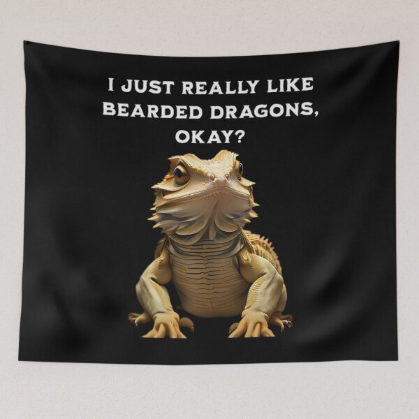 Item preview, I JUST REALLY LIKE BEARDED DRAGONS	 designed and sold by bastugtroszts.