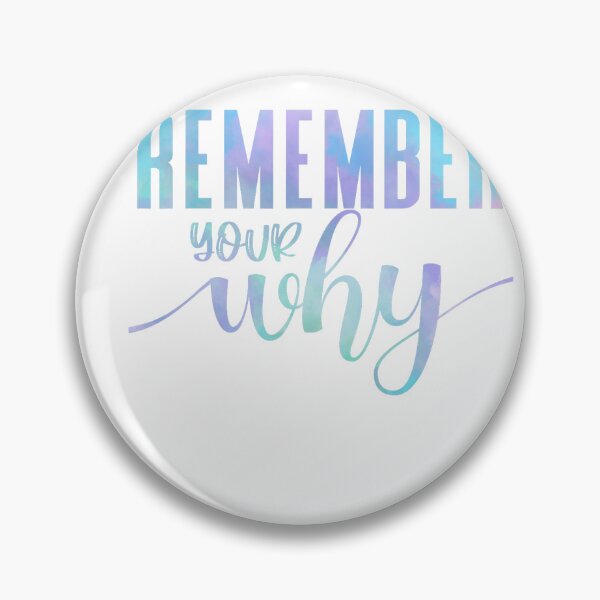 Item preview, Remember your why designed and sold by artcultreone.