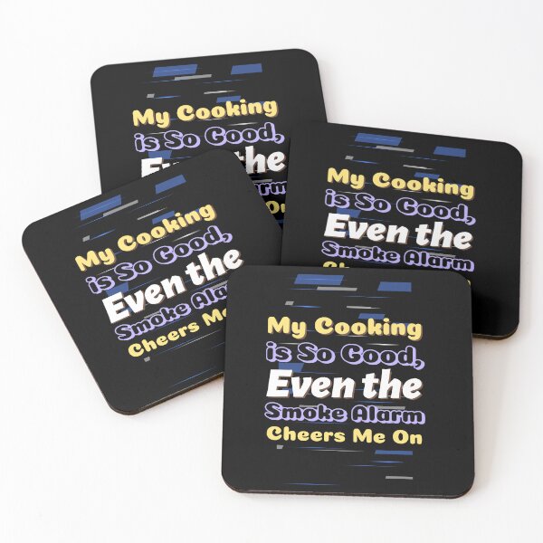 Item preview, My Cooking is So Good, Even the Smoke Alarm Cheers Me On - professional chef  designed and sold by TaurusC95.