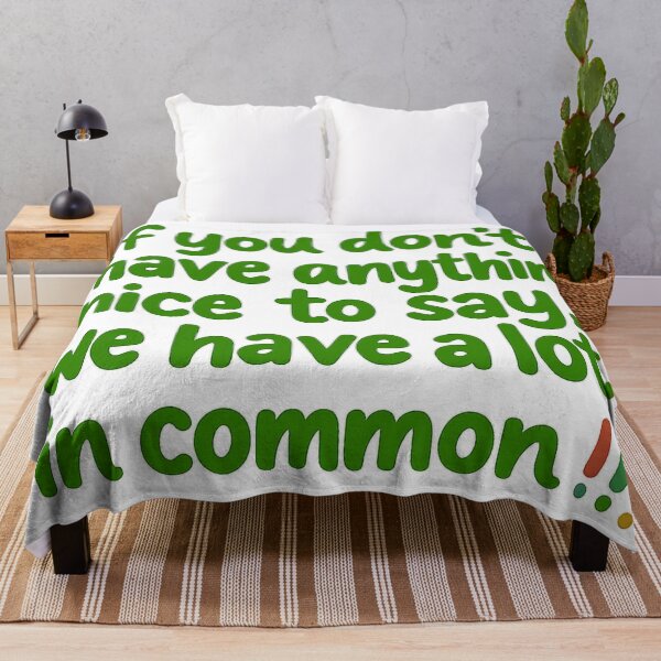 Item preview, If you don't have anything nice to say. designed and sold by PabDam.