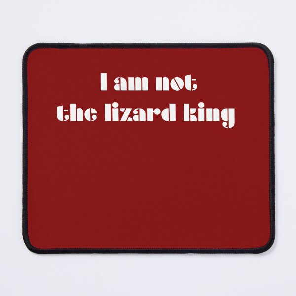 Item preview, I am not the lizard king designed and sold by Pital-Store.