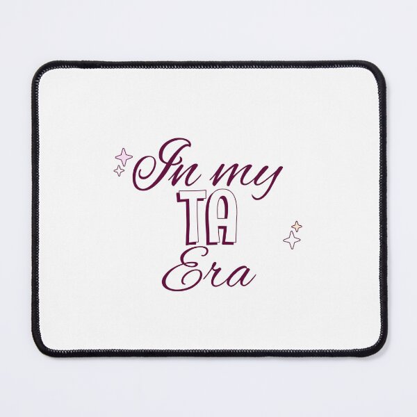 Item preview, In My TA Era designed and sold by ash + orbit co..