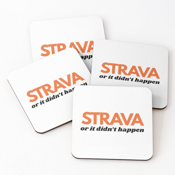 Item preview, Strava or it didn't happen designed and sold by GraceeDrake.