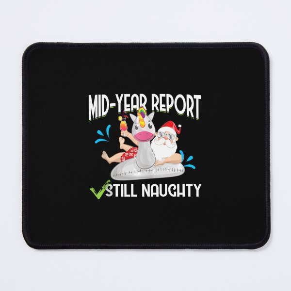Item preview, Christmas In July - Mid Year Report Still Naughty - Santa 		 designed and sold by lyrouyolwao.