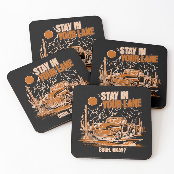 Item preview, Stay in Your Lane Bruh Okay Funny Truck Sarcastic Car Lover designed and sold by CarantinedChaos.