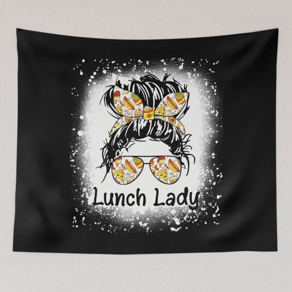 Item preview, Bleached Lunch Lady Messy Hair 	 Bun Lunch Lady Life 		 designed and sold by tolkeoibohe.