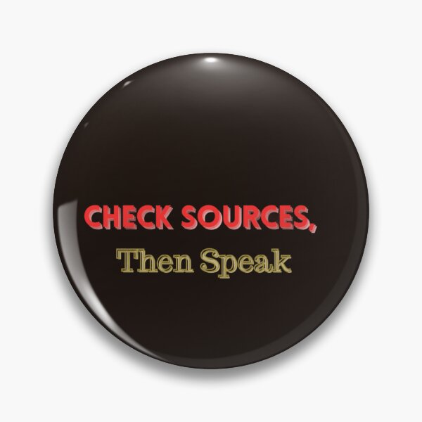 Item preview, Check Sources, Then Speak designed and sold by Adrianzebrowski.
