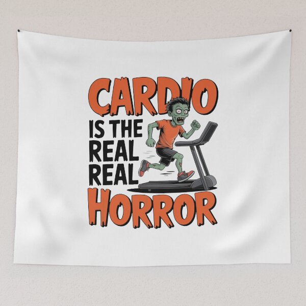 Item preview, Cardio is the Real Horror designed and sold by WSPrintCrafter.