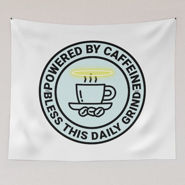 Item preview, Bless This Daily Grind: Powered by Caffeine designed and sold by The Cubicle Saint.