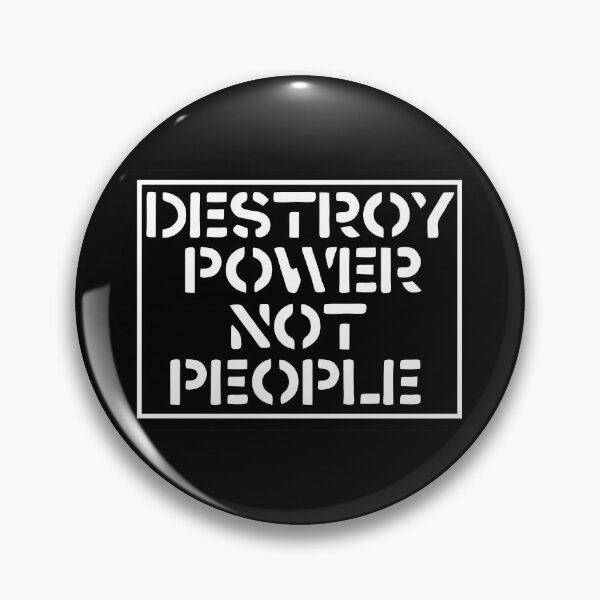 Item preview, Destroy Power Not People designed and sold by ChatNoir01.