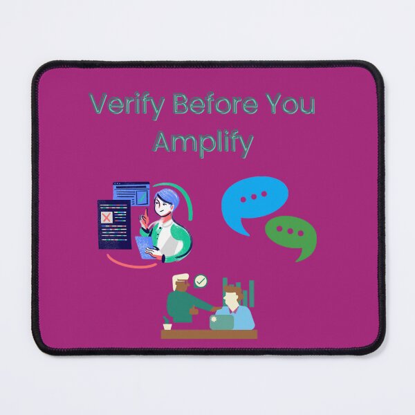 Item preview, Verify Before You Amplify designed and sold by Adrianzebrowski.