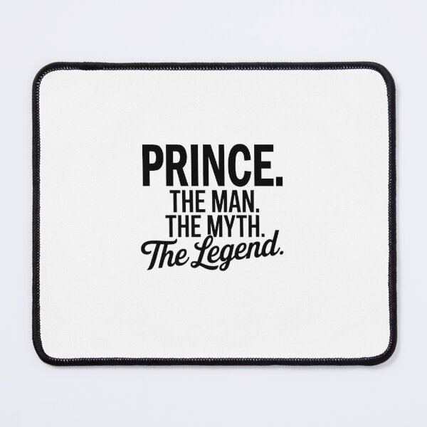 Item preview, Prince Name Prince The Man The Myth The legend designed and sold by Watsonarts.