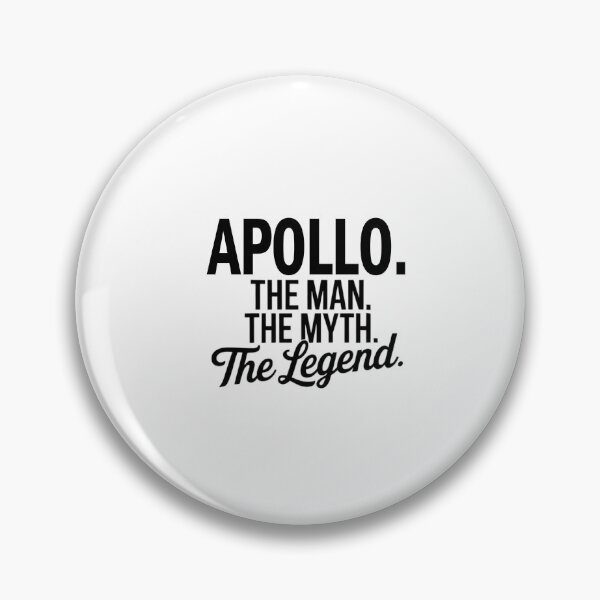 Item preview, Apollo Name Apollo The Man The Myth The legend designed and sold by Watsonarts.