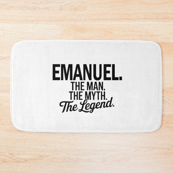Item preview, Emanuel Name Emanuel The Man The Myth The legend designed and sold by Watsonarts.