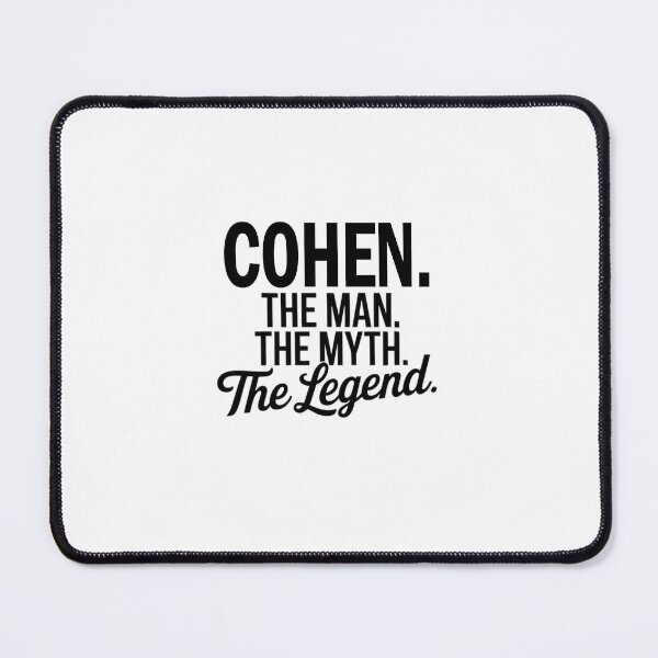 Item preview, Cohen Name Cohen The Man The Myth The legend designed and sold by Watsonarts.