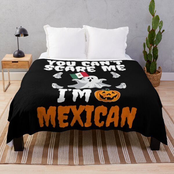 Item preview, Can't Scare Me I'm Mexican Funny Scary Mexico Halloween 		 designed and sold by maxieleratac.