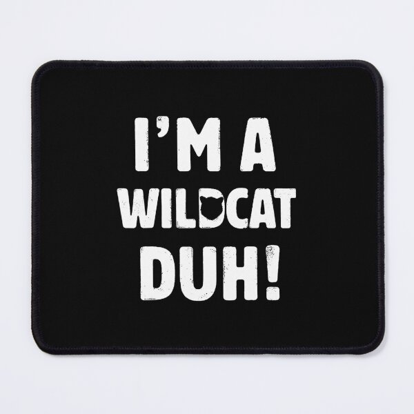 Item preview, I'm A Wildcat Duh Tee Great Halloween And Christmas 	 		 designed and sold by agbomblouetl.