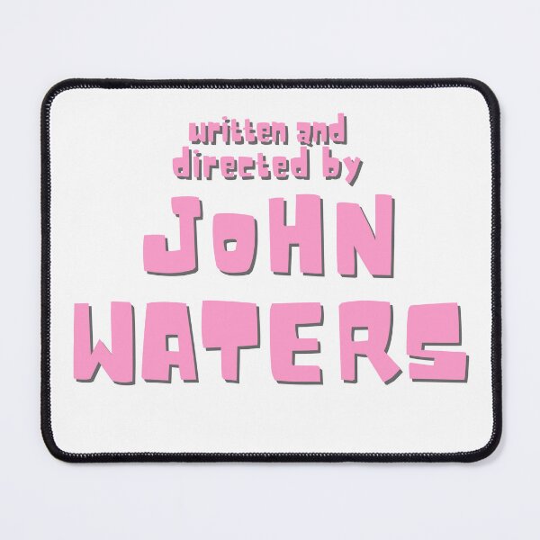 Artikelvorschau, Drehbuch und Regie: John Waters entworfen und verkauft von DrunkCherry.