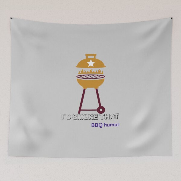 Item preview, I’d Smoke That BBQ humor - professional chef  designed and sold by TaurusC95.