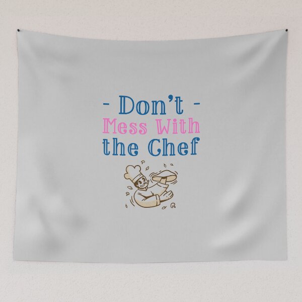 Item preview, Don’t Mess With the Chef - professional chef  designed and sold by TaurusC95.