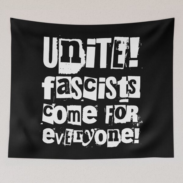 Item preview, Unite! Fascists come for EVERYONE designed and sold by Thelittlelord.