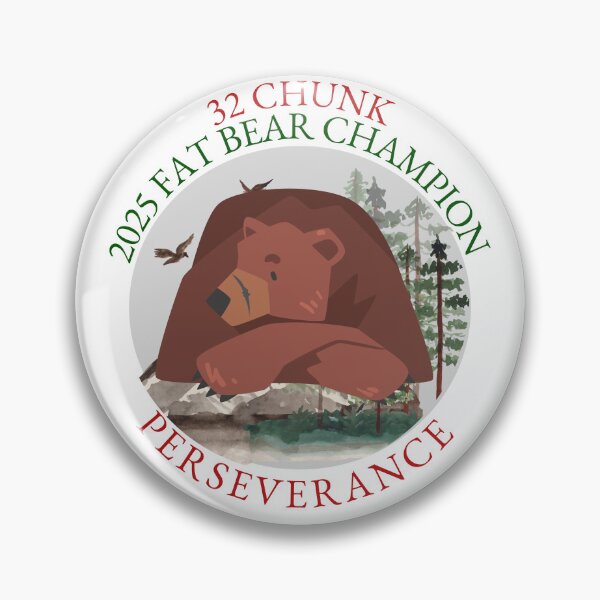 Item preview, 32 Chunk 2025 Fat Bear Champion designed and sold by CRGreatStuff.