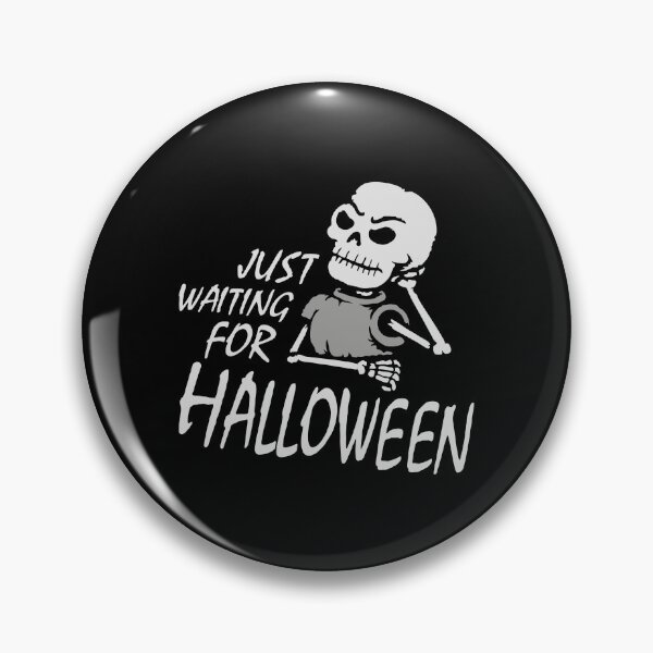Item preview, Skeleton Just Waiting For Halloween Angry Eager Impatient designed and sold by shirt-o-mat.
