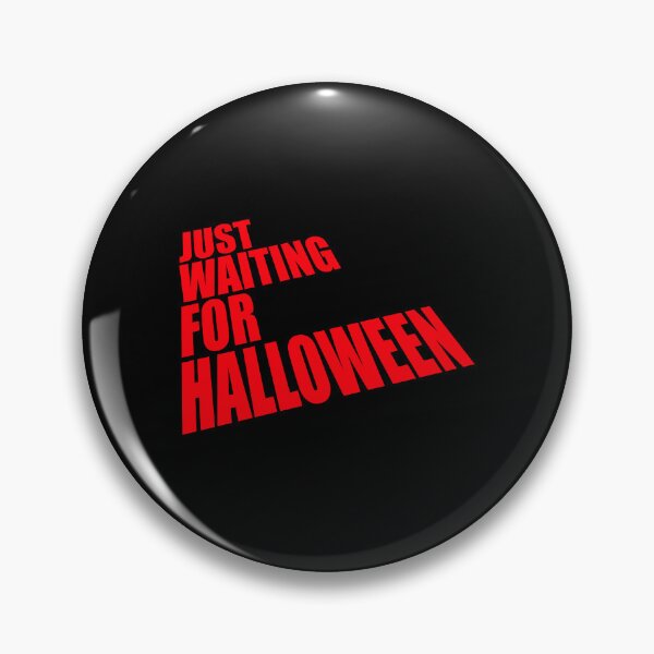 Item preview, Just Waiting For Halloween Funny Quote Countdown Anticipation designed and sold by shirt-o-mat.