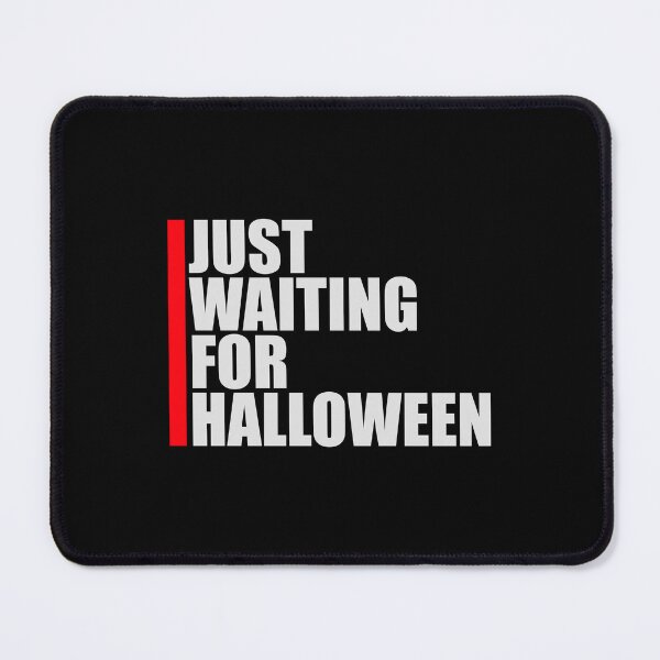 Item preview, Just Waiting For Halloween Funny Quote Countdown Anticipation designed and sold by shirt-o-mat.