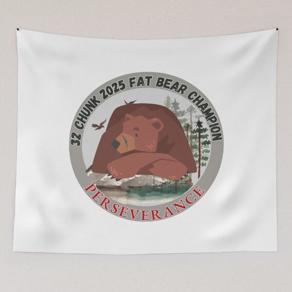 Item preview, Chunk 32 Fat Bear Week Champion 2025 (4) designed and sold by CRGreatStuff.