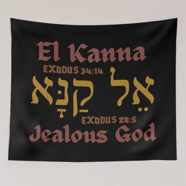 Item preview, El Kanna - Jealous God designed and sold by Painting For Jesus.
