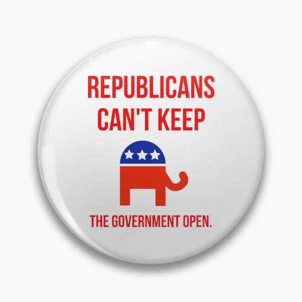 Item preview, Republicans can’t keep the government open. designed and sold by Rachel the Artist .