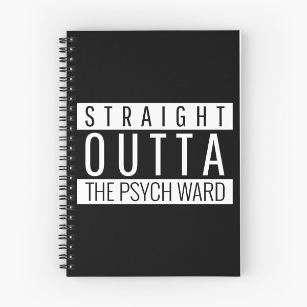 Item preview, Straight Outta The Psych Ward designed and sold by RR-Creative.