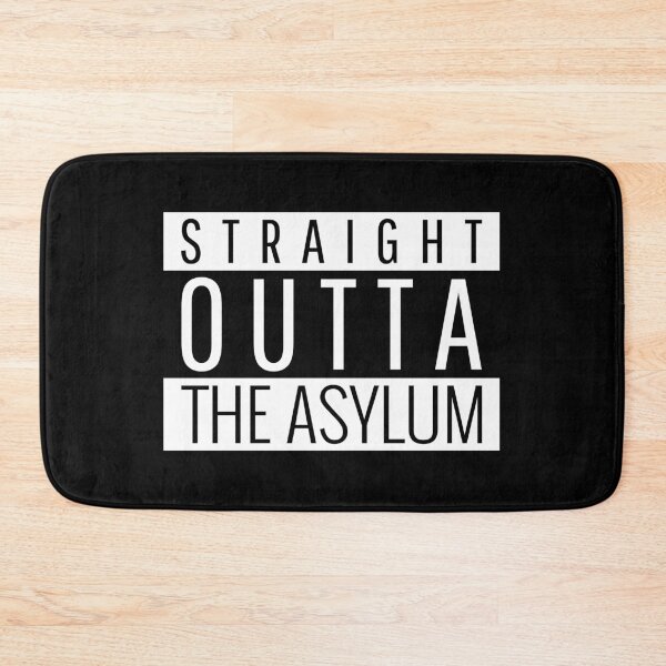 Item preview, Straight Outta The Asylum designed and sold by RR-Creative.