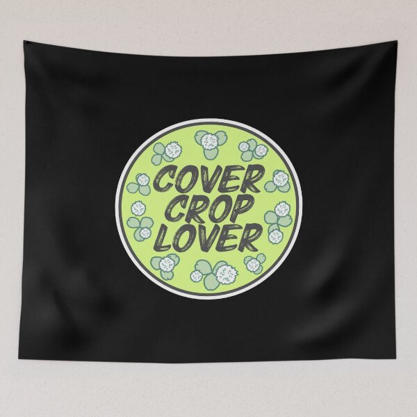 Item preview, Cover Crop Lover designed and sold by LearnDirt.