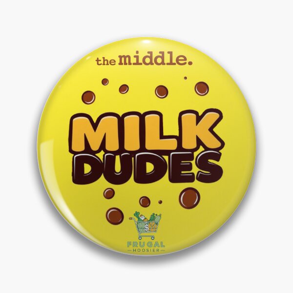 Item preview, The Middle: Milk Dudes, from the Frugal Hoosier designed and sold by jimbob90210.