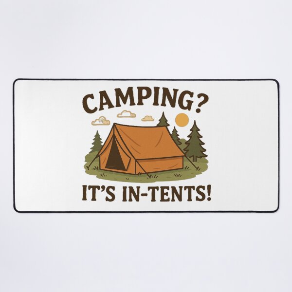 Item preview, Camping? Its in-tents designed and sold by T's By Danny.